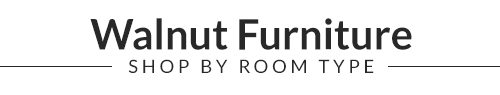 Walnut Furniture - Shop by room type